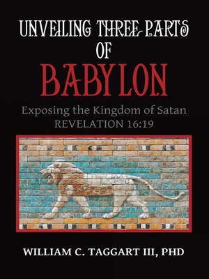 cover image of Unveiling Three Parts of Babylon